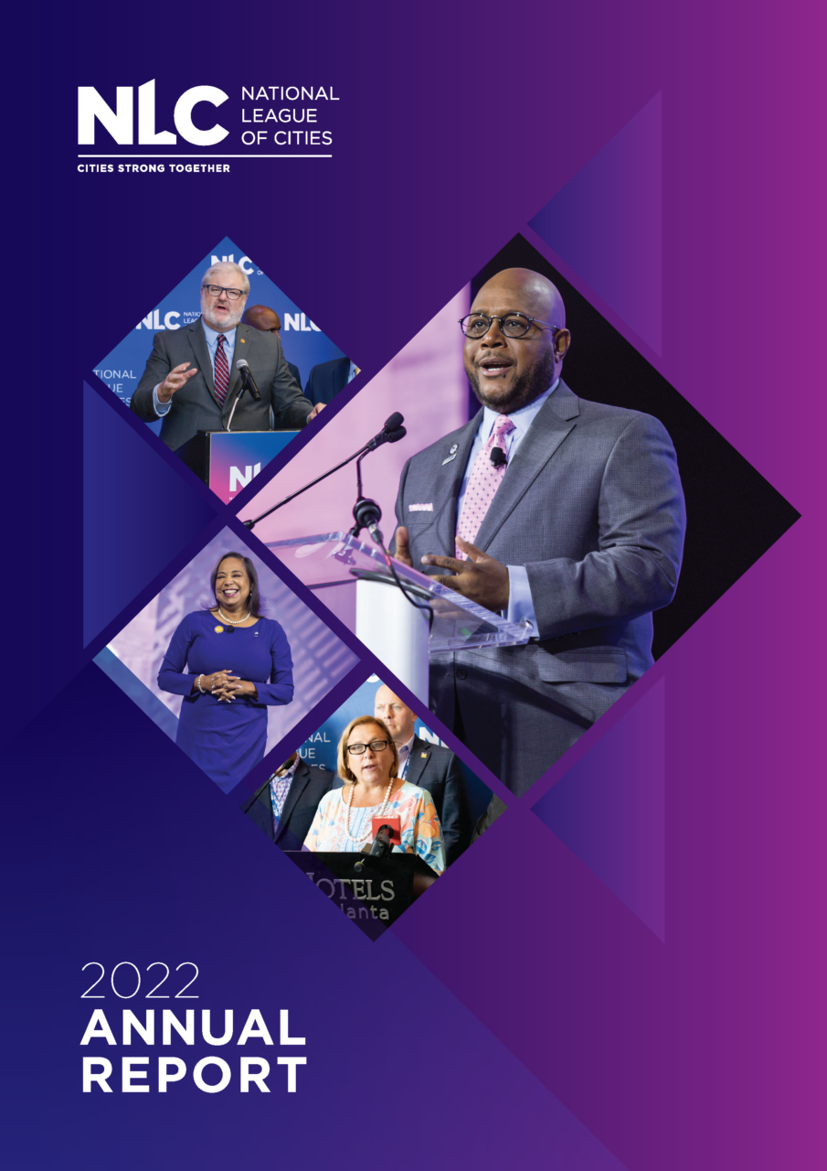 2022 NLC Annual Report National League of Cities